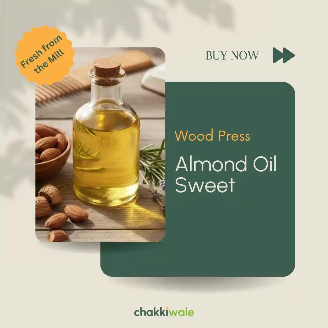 Wood Pressed Sweet Almond Oil (Badam)