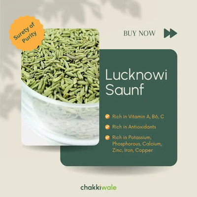 Lucknowi Fennel Seeds (Saunf)
